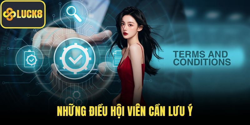 Những điều hội viên cần lưu ý