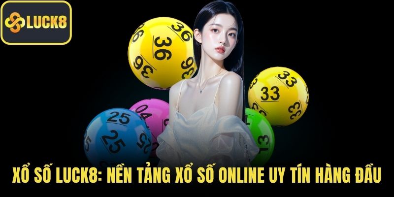 xổ số Luck8